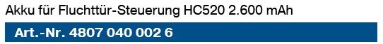 Becker - Fluchttür-Steuerung HC520 2.600 mAh    Hazardcontrol-Set HCS520 2600mAh  2.Fluchtweg Steuerung inkl Akku u Montagezubehör